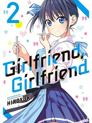 cover image of Girlfriend， Girlfriend, Volume 2